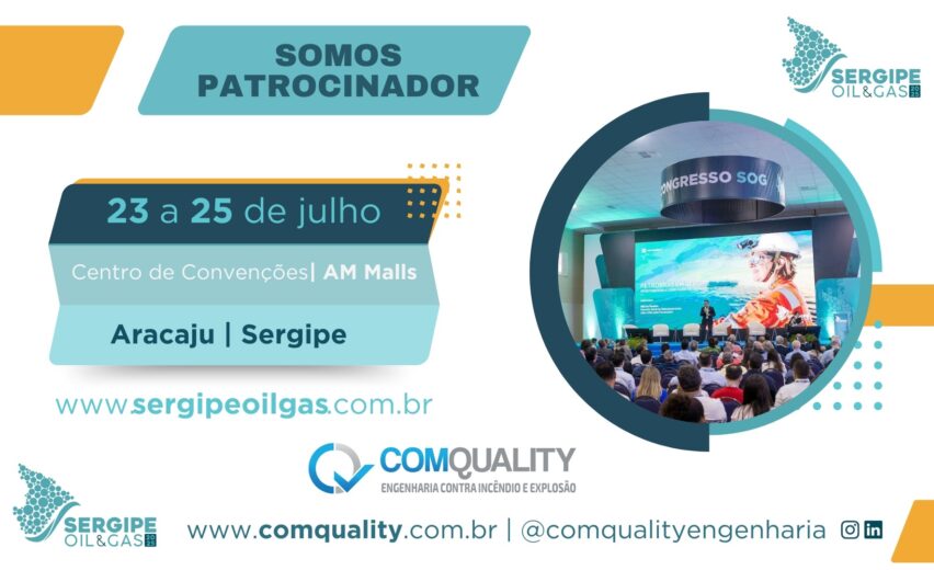Comquality Engenharia surge como patrocinadora do Sergipe Oil & Gas 2025 – Estamos juntos mais uma vez!